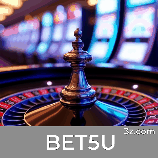 BET5U: A Plataforma de Apostas Confiável e Segura